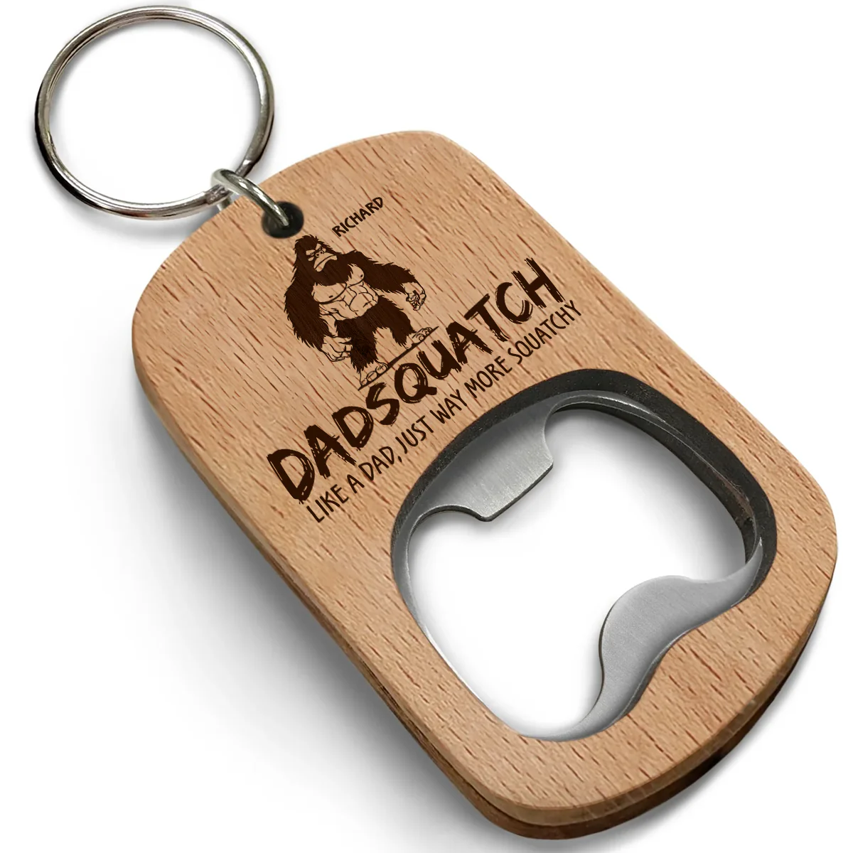 Like A Dad Just Way More Squatchy 2 - Personalized Custom Bottle Opener Keychain - Image 2