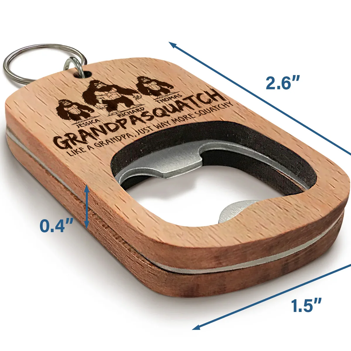 Like A Dad Just Way More Squatchy 2 - Personalized Custom Bottle Opener Keychain - Image 4