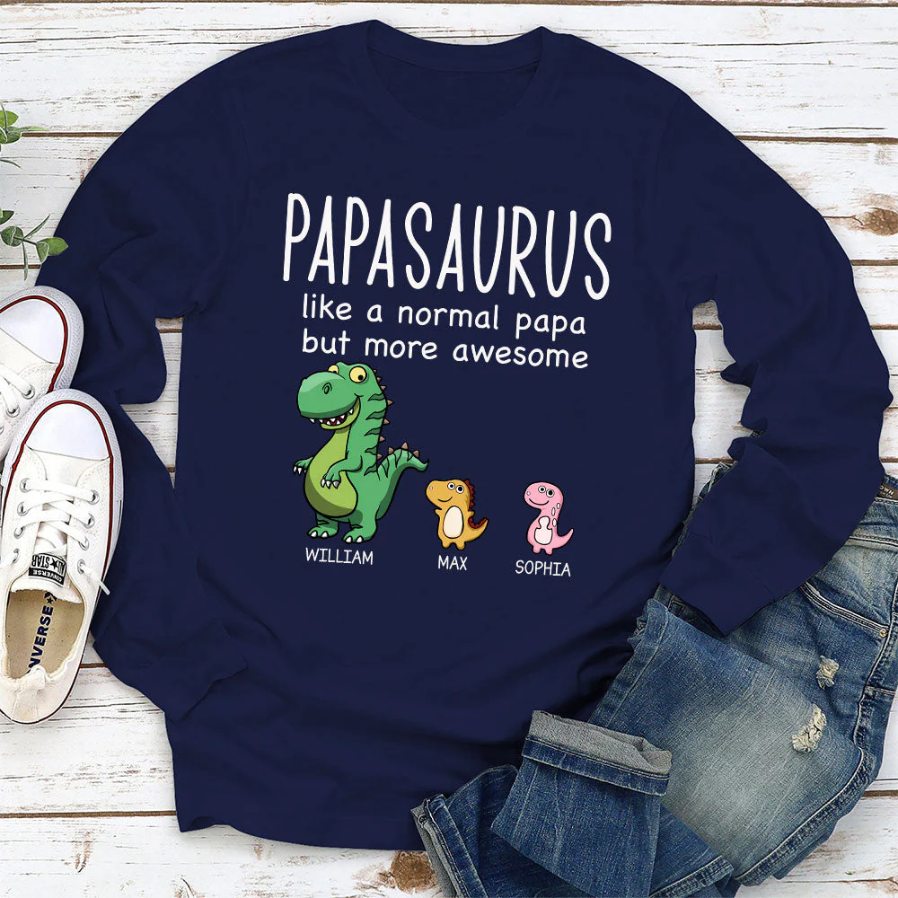 Like A Normal Papa But More Awesome - Personalized Custom Shirt - Image 2