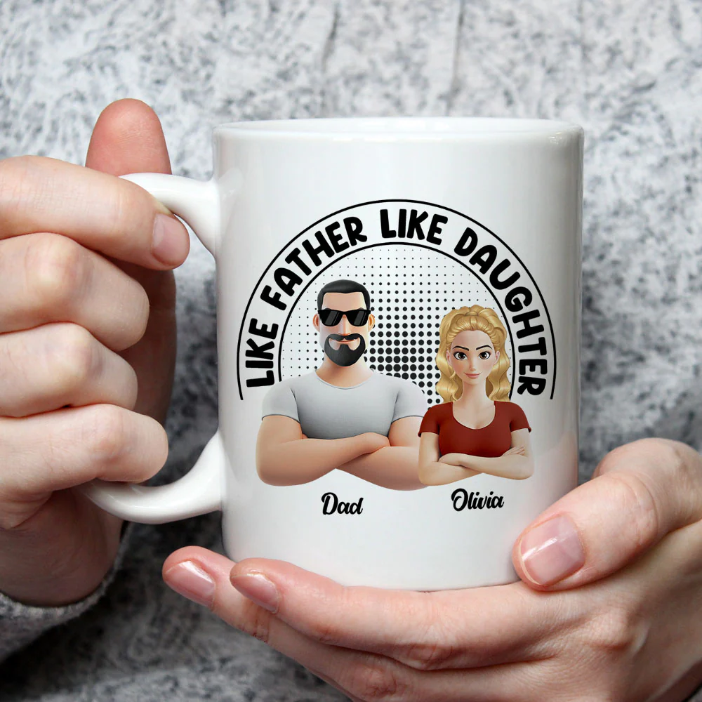 Like Father Like Daughter - Personalized Custom Coffee Mug - Image 6