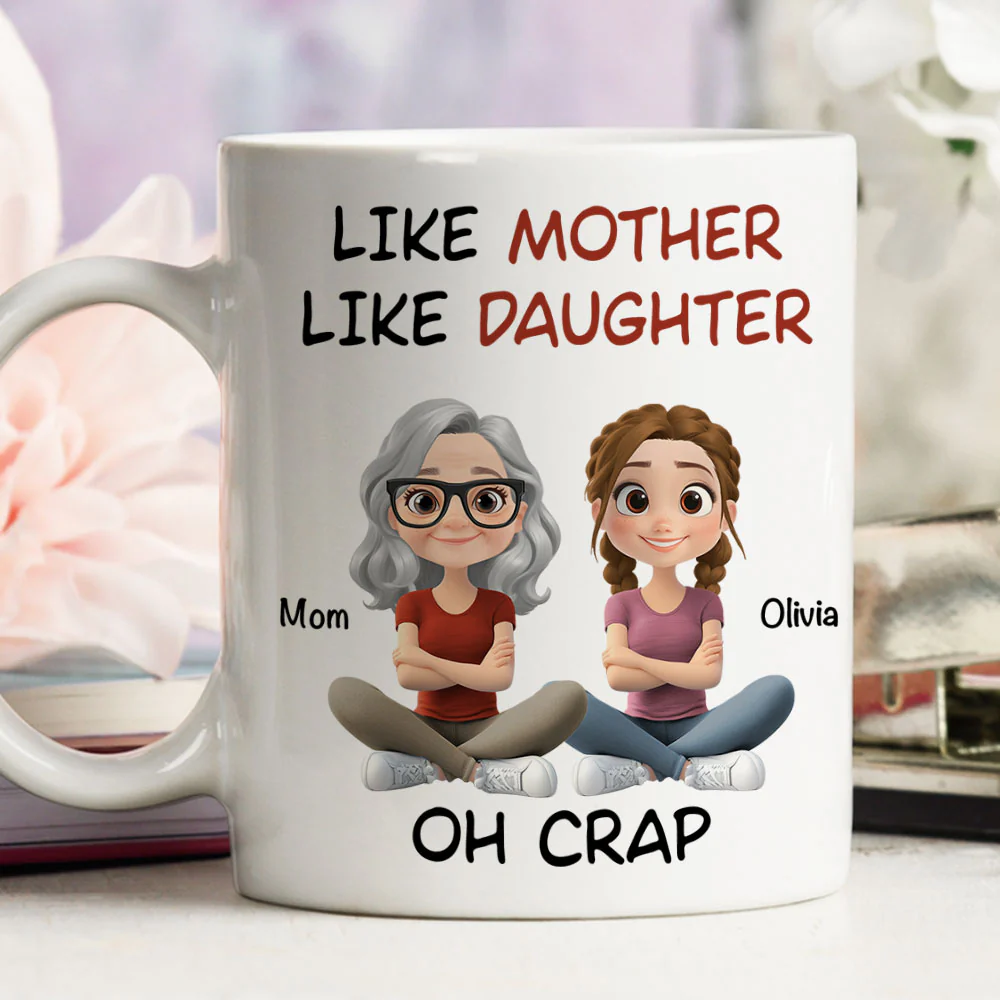 Like Mother Like Daughter Cartoonized - Personalized Custom Coffee Mug - Image 4