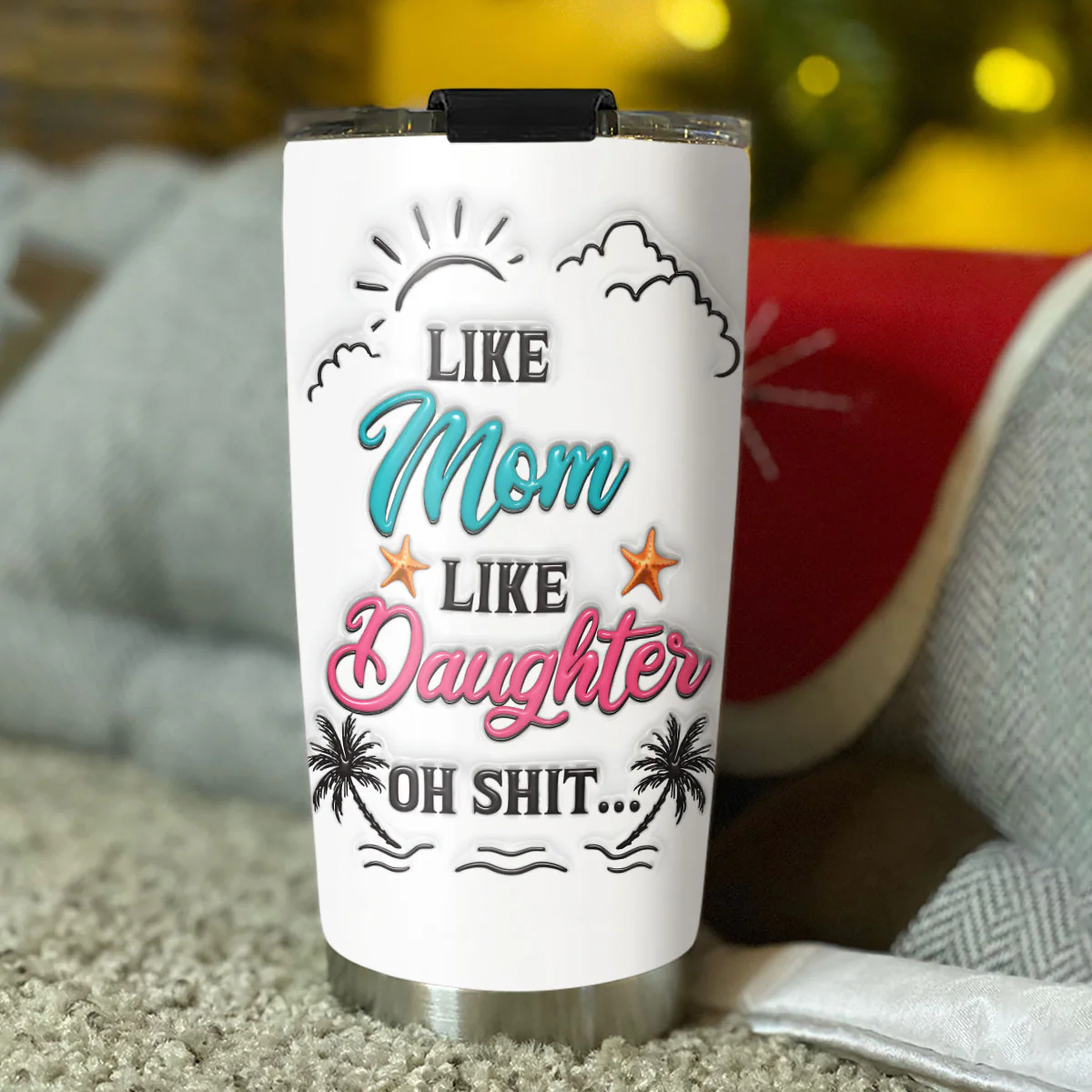 Like Mother Like Daughter - Personalized Custom 3D Inflated Effect Tumbler - Image 4