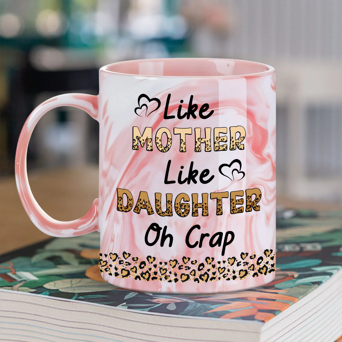 Like Mother Like Daughter - Personalized Custom Pink Marble Mug - Image 3