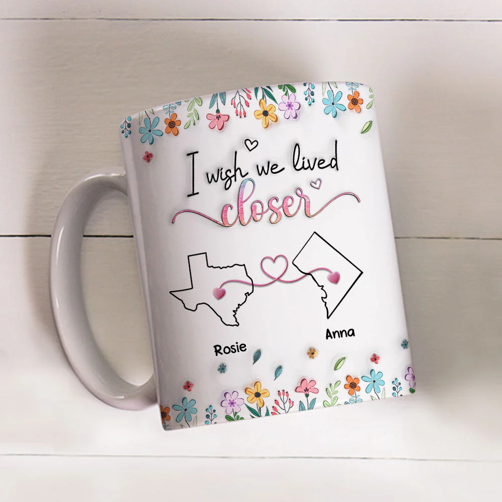 Live Too Far My Friends - Personalized Custom 3D Inflated Effect Coffee Mug - Image 3