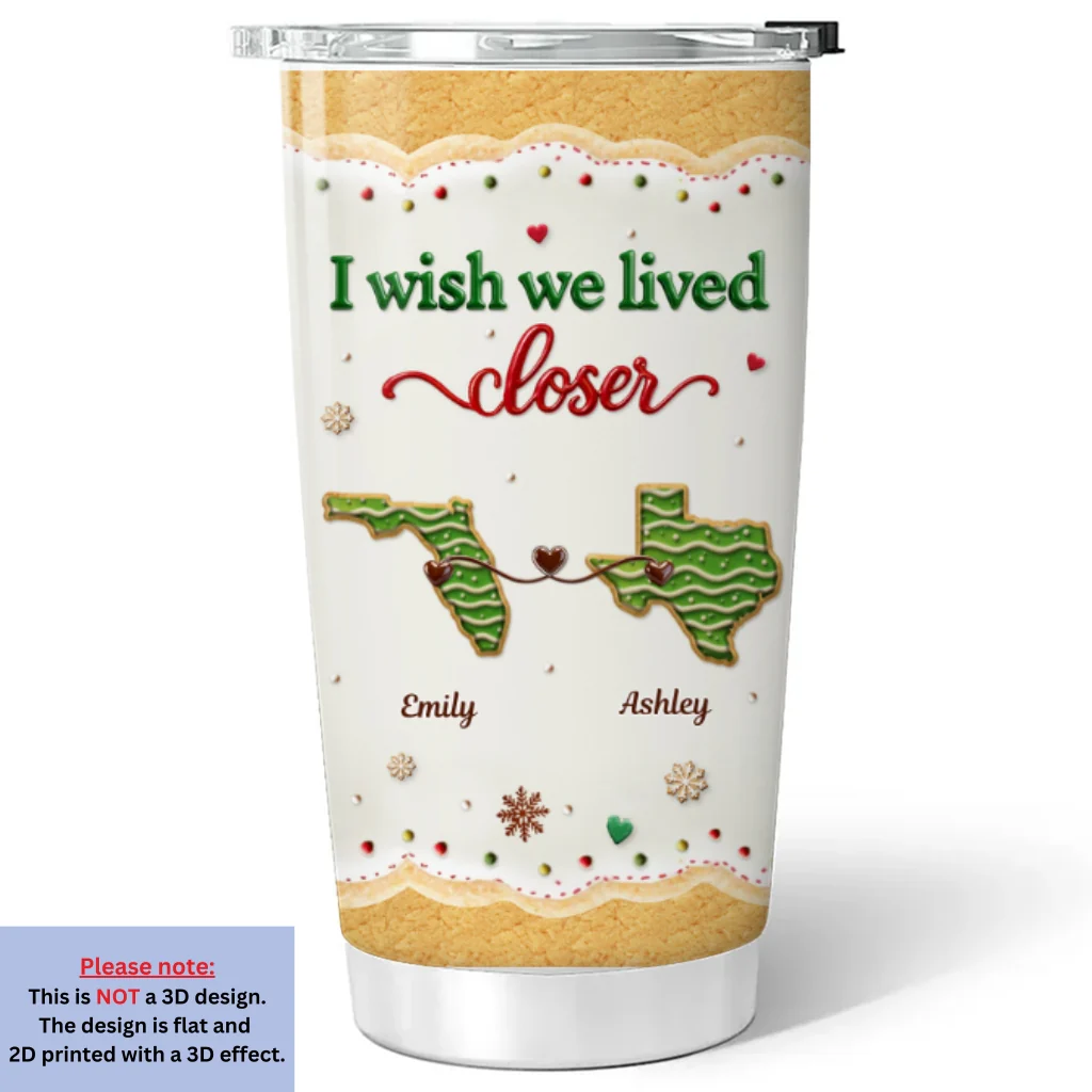 Lived Next Door Bestie - Personalized Custom 3D Inflated Effect Tumbler - Image 6