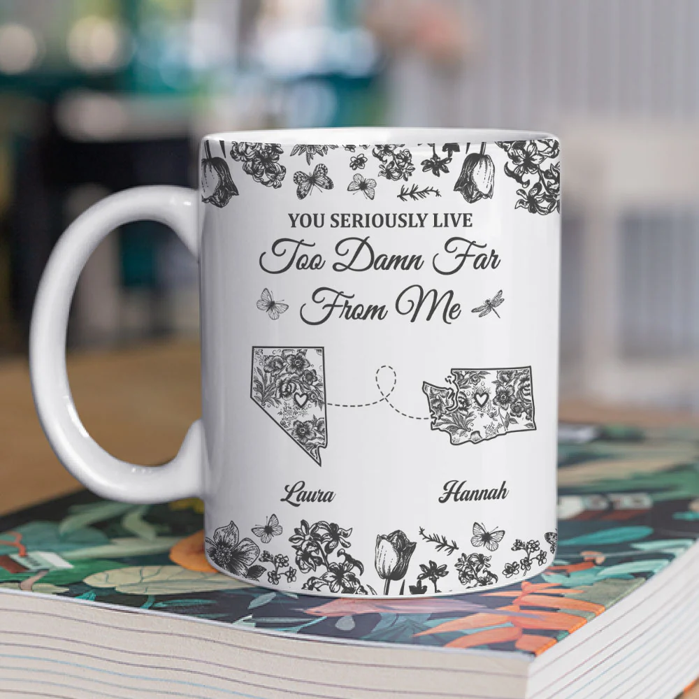 Living Miles Away Is Rude - Personalized Custom Coffee Mug - Image 2