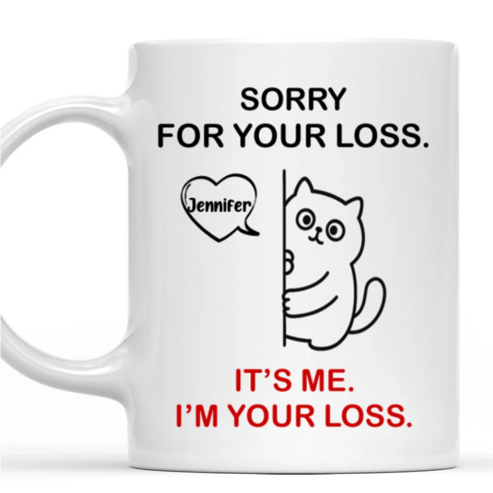 Look Who You Just Lost - Personalized Custom Coffee Mug - Image 7