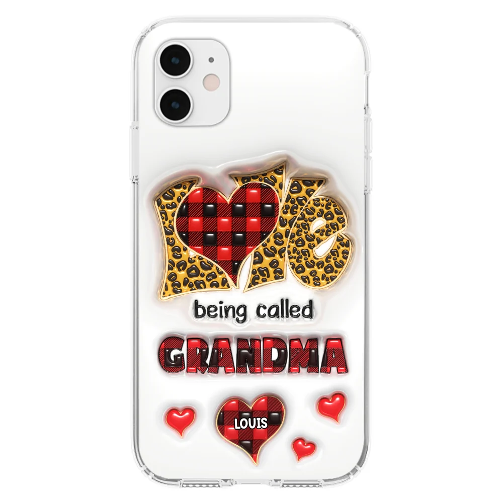 Love Being Called Nana - Personalized Custom 3D Inflated Effect Phone Case - Image 11