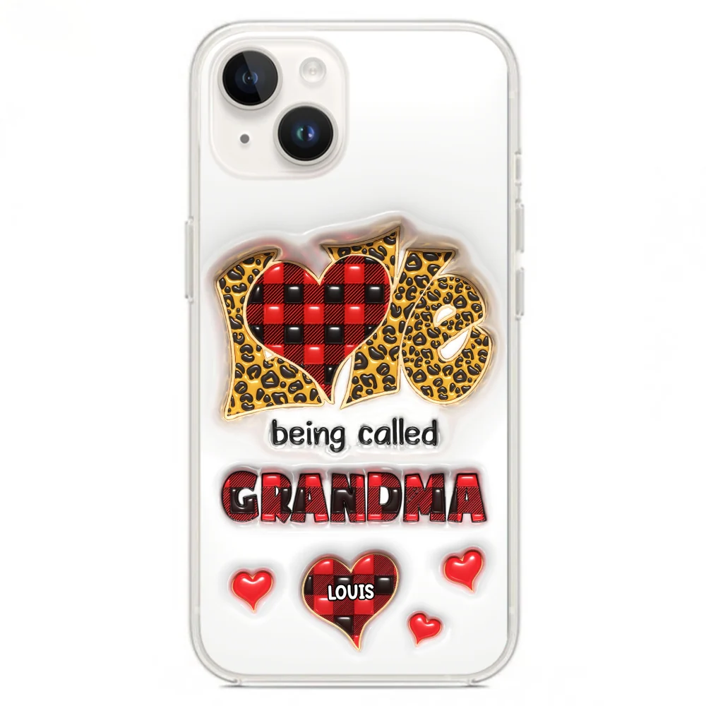 Love Being Called Nana - Personalized Custom 3D Inflated Effect Phone Case - Image 17