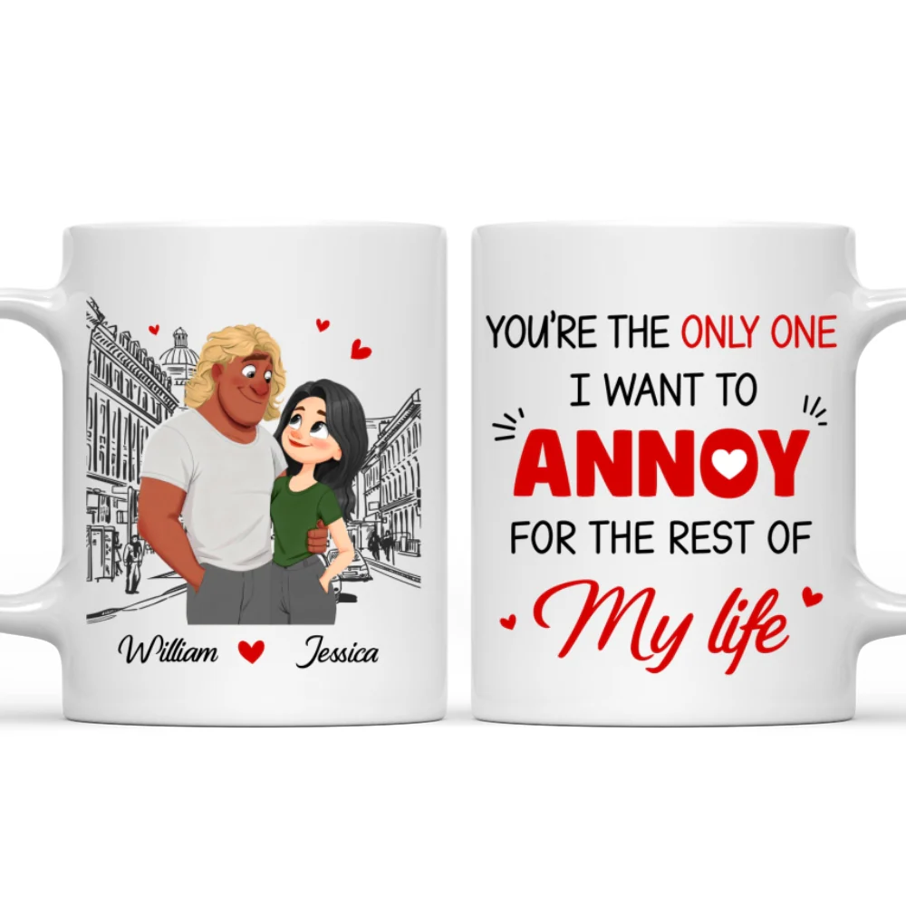 Love Means Annoying You - Personalized Custom Coffee Mug - Image 7