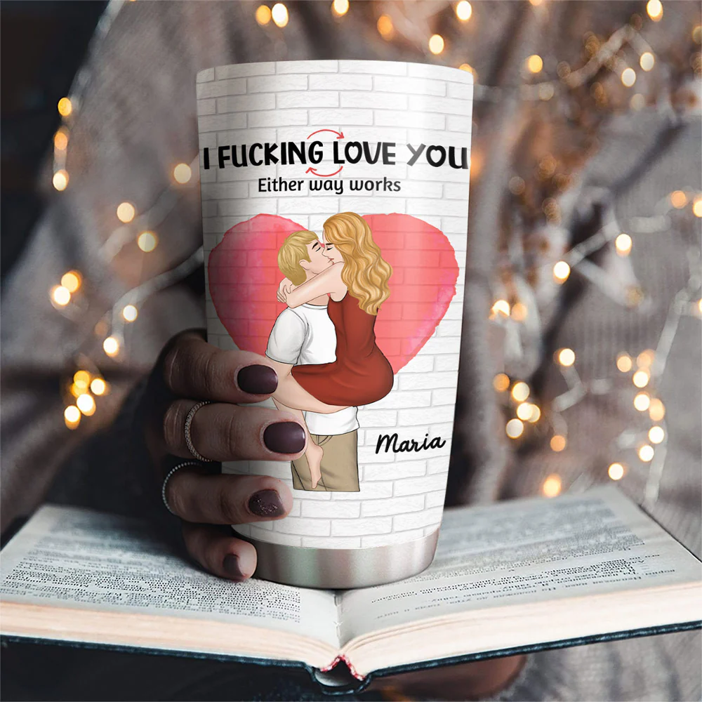 Love You In 2 Ways Ver 2 - Personalized Custom Tumbler - Image 5
