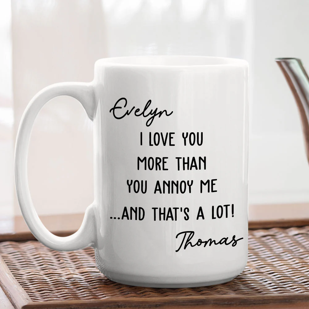 Love You More - Personalized Custom Coffee Mug - Image 5