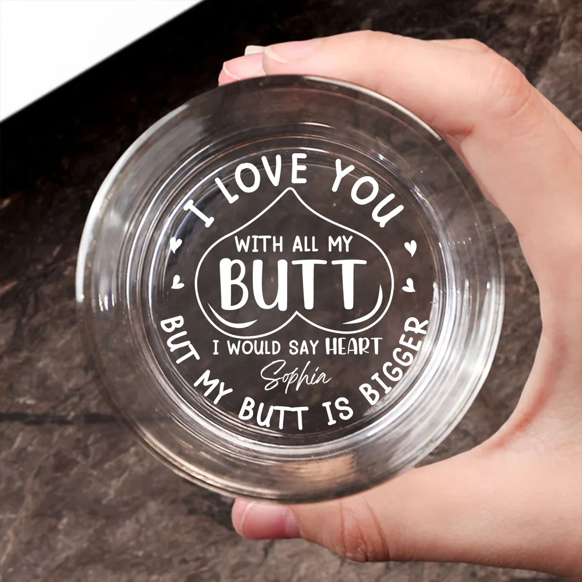 Love You With All My Butt - Personalized Custom Engraved Whiskey Glass - Image 3