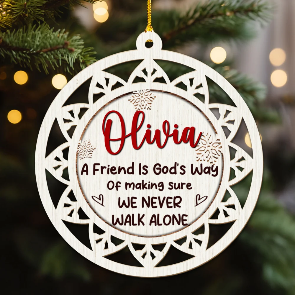 Make Sure We Never Walk Alone - Personalized Custom Wood Ornament - Image 4