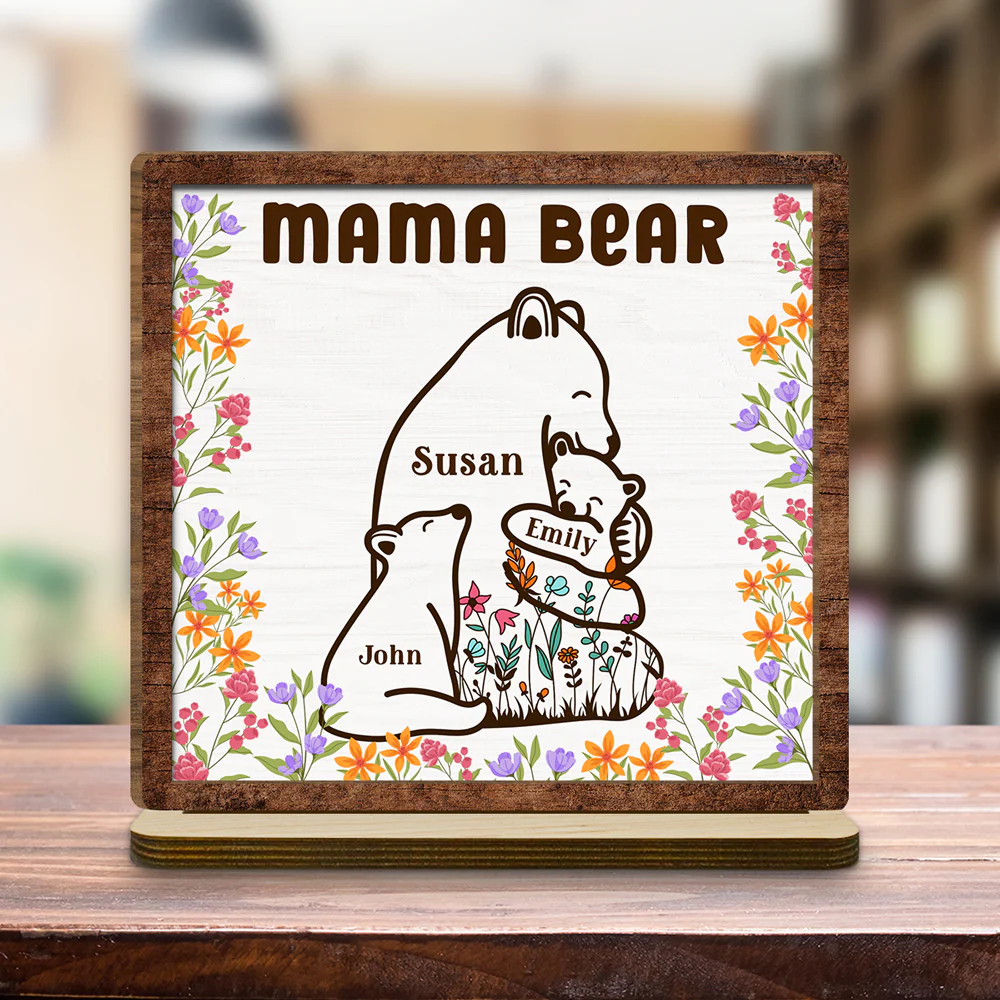 Mama Bear - Personalized Custom 2-Layer Wood Plaque With Flat Base - Image 5