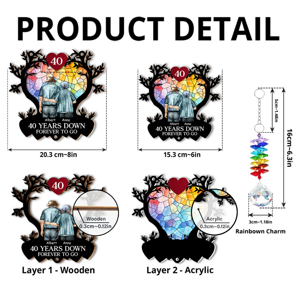 Many Years Down Forever To Go - Personalized Custom Suncatcher With Crystal Rainbow Charm - Image 5