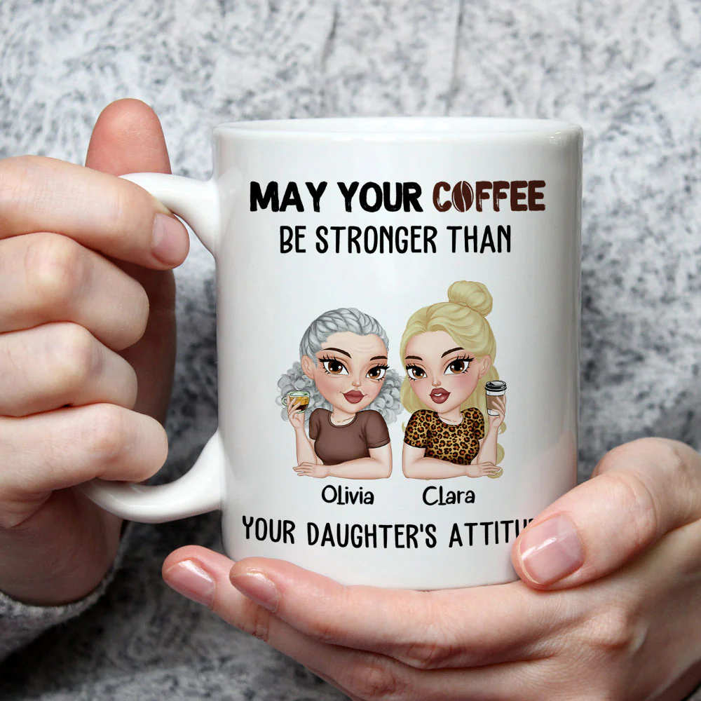 May Your Coffee Be Stronger - Personalized Custom Coffee Mug - Image 2