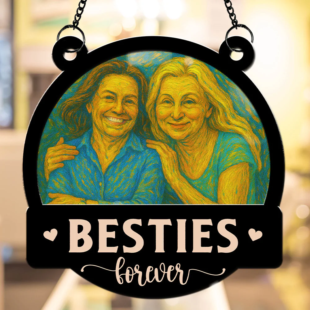 Me And My Bestie Got This - Personalized Custom Suncatcher - Image 5