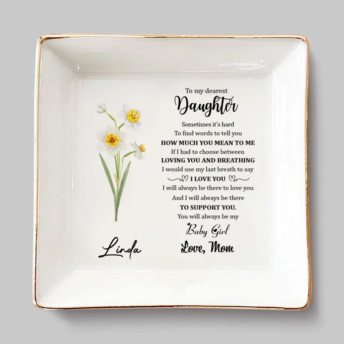 Mom Always Be There To Support Daughter - Personalized Custom Jewelry Dish - Image 7