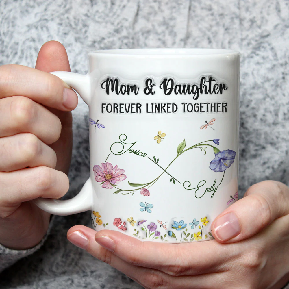 Mom And Daughter Forever Linked Together - Personalized Custom 3D Inflated Effect Mug - Image 4