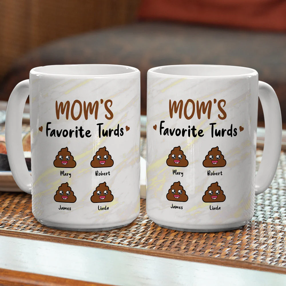 Mom Favorite Turds - Personalized Custom Coffee Mug - Image 4