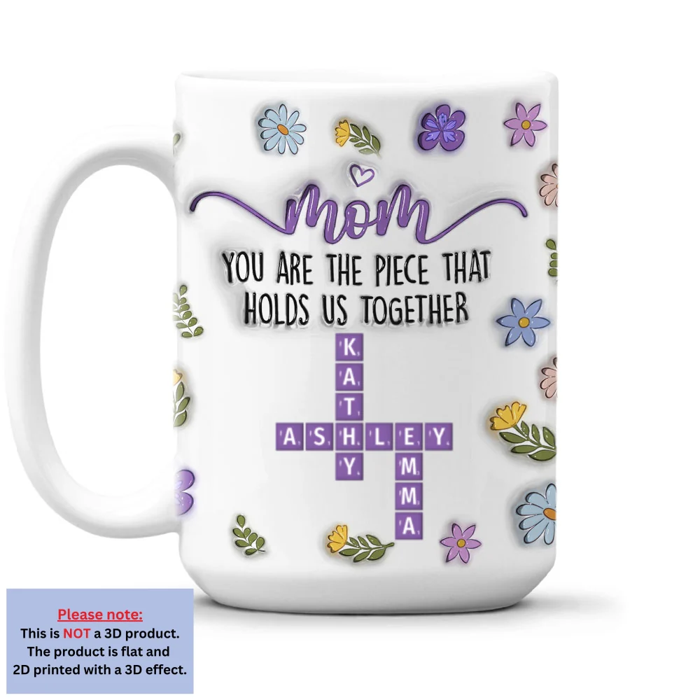 Mom Holds Us Together - Personalized Custom 3D Inflated Effect Mug - Image 7