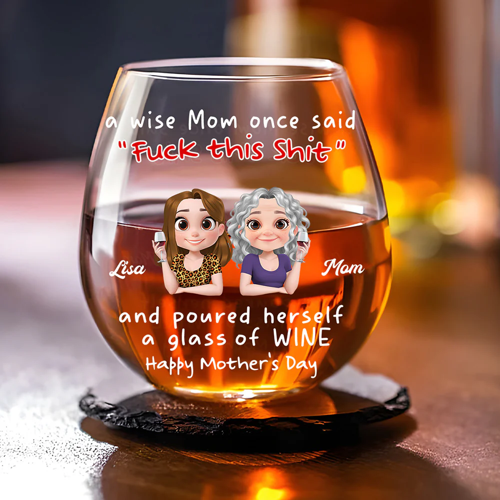 Moms Do Not Quit They Sip - Personalized Custom Wine Glass - Image 3