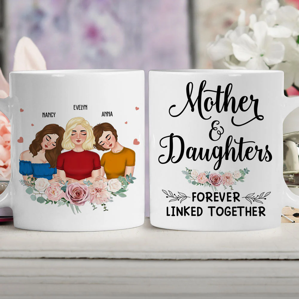 Mother And Daughter Forever Linked Together - Personalized Custom Coffee Mug - Image 2