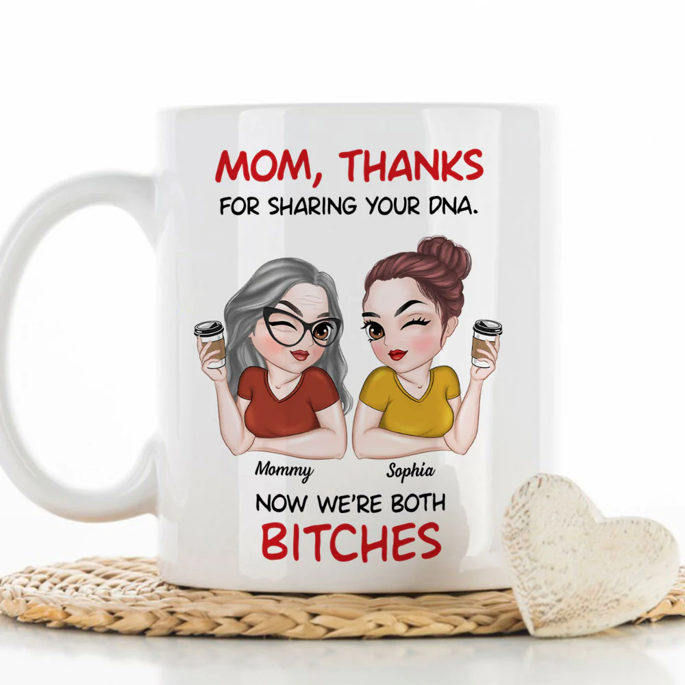 Mother And Daughter Funny - Personalized Custom Coffee Mug - Image 2