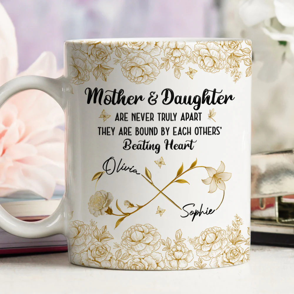 Mother & Daughter Always in Heart - Personalized Custom Coffee Mug - Image 4