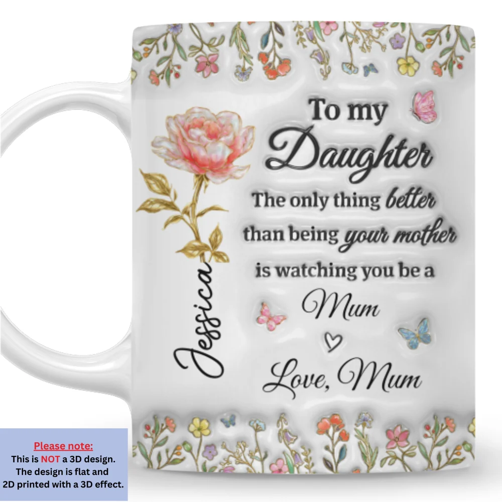 My Amazing Daughter - Personalized Custom 3D Inflated Effect Mug - Image 9