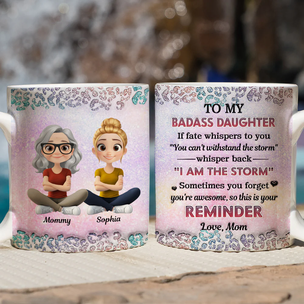 My Badass Daughter - Personalized Custom 3D Inflated Effect Mug - Image 2