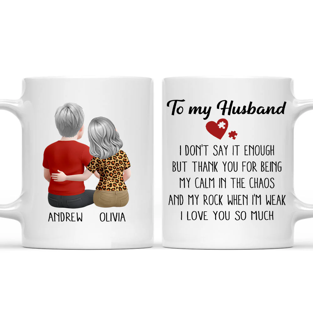 My Calm My Rock My Husband - Personalized Custom Coffee Mug