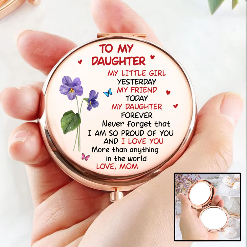 My Daughter Forever - Personalized Custom Compact Mirror