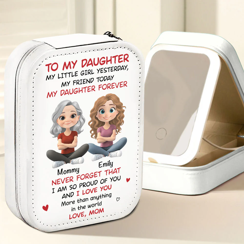 My Daughter Forever - Personalized Custom Jewelry Box With LED Mirror