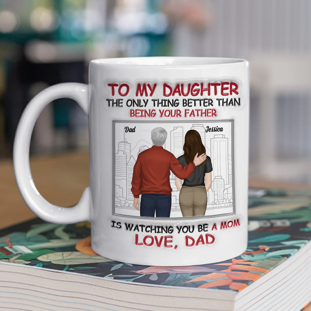 My Daughter Now A Mom - Personalized Custom 3D Inflated Effect Mug - Image 3
