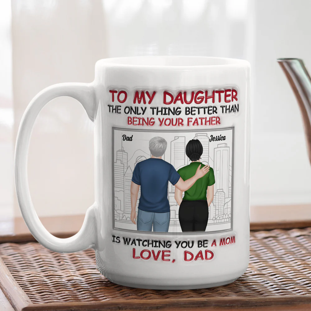 My Daughter Now A Mom - Personalized Custom 3D Inflated Effect Mug - Image 6