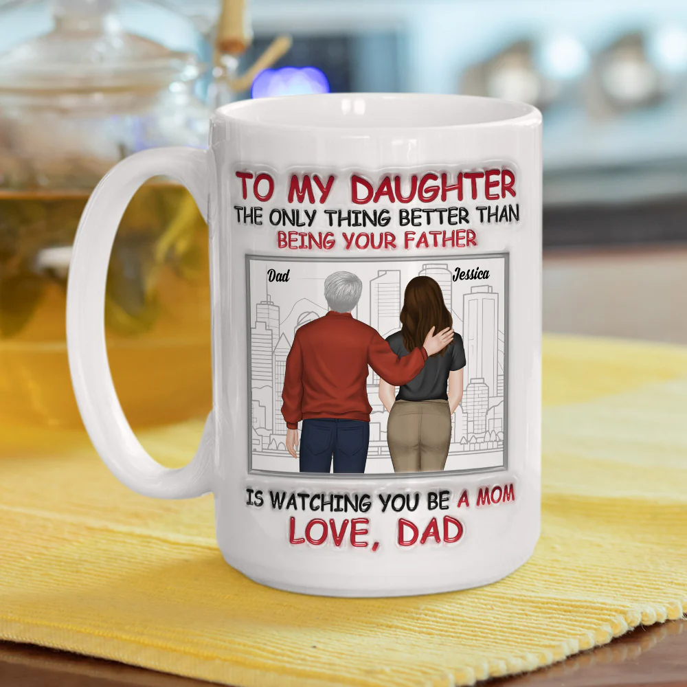 My Daughter Now A Mom - Personalized Custom 3D Inflated Effect Mug - Image 8