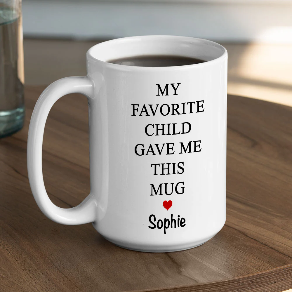 My Favorite Child - Personalized Custom Coffee Mug - Image 5