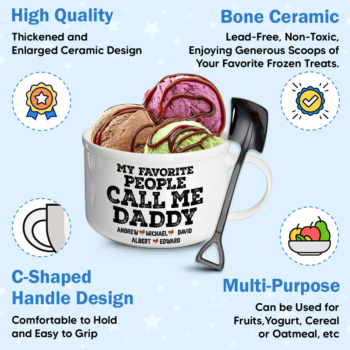 My Favorite People Call Me Daddy - Personalized Custom Ceramic Bowl - Image 4