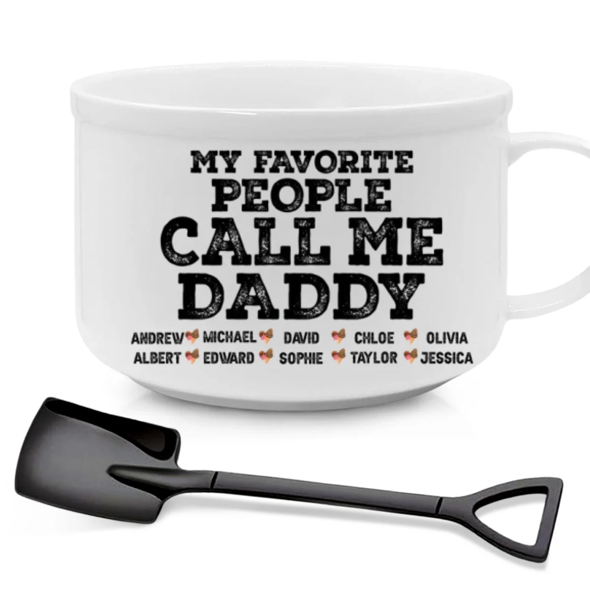 My Favorite People Call Me Daddy - Personalized Custom Ceramic Bowl - Image 7