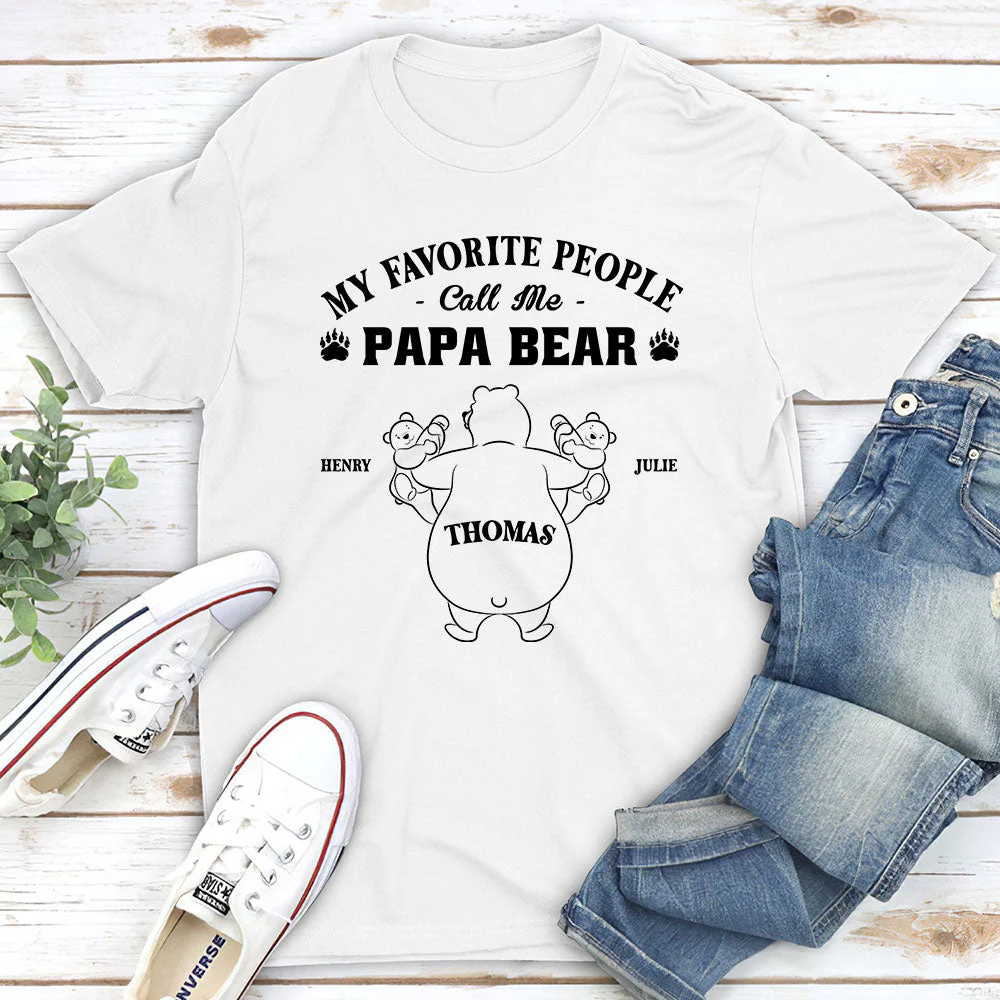 My Favorite People Call Me Papa Bear - Personalized Custom Shirt - Image 2