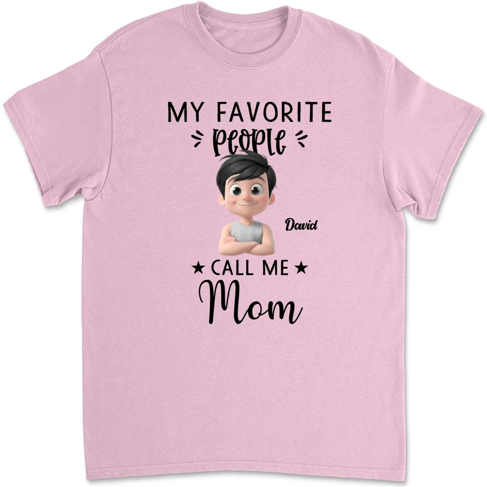 My Favorite People Calls Me - Personalized Custom Shirt - Image 9