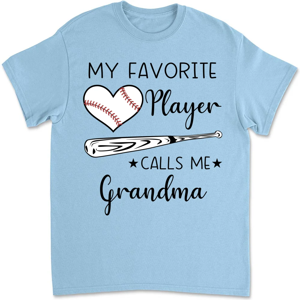 My Favorite Player Calls Me - Personalized Custom Shirt - Image 7