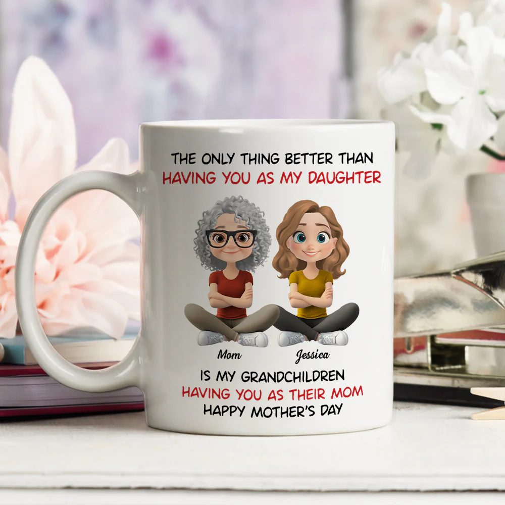 My Grandkids Having You As Their Mom - Personalized Custom Coffee Mug - Image 7