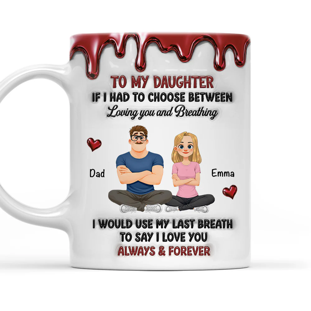My Greatest Love - Personalized Custom 3D Inflated Effect Mug