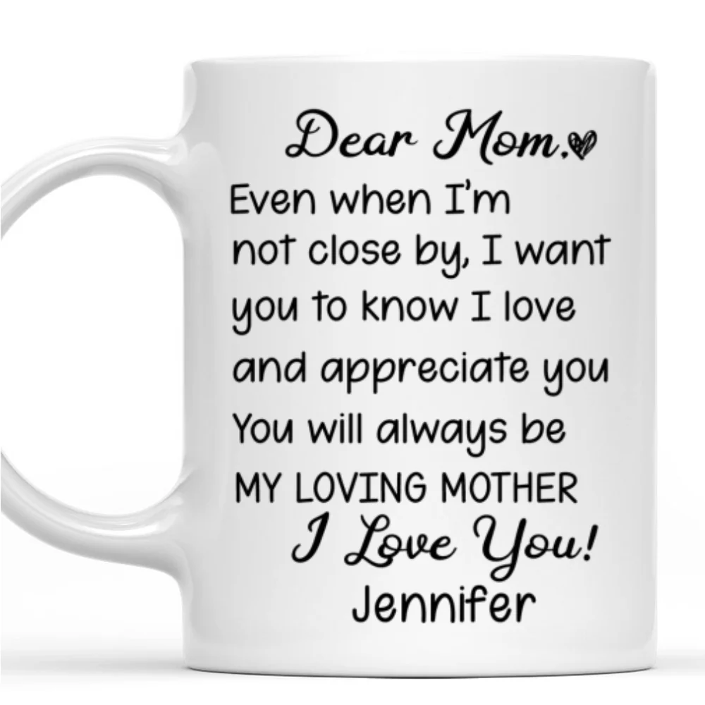 My Loving Mom - Personalized Custom Coffee Mug - Image 6