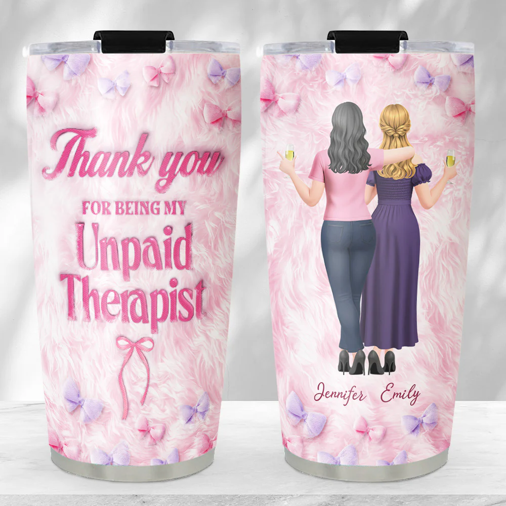 My Person My Therapist - Personalized Custom 3D Inflated Effect Tumbler - Image 2