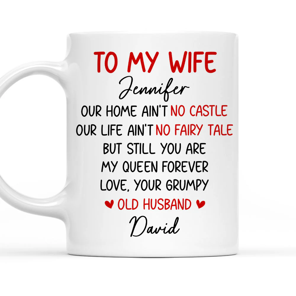 My Queen Forever - Personalized Custom Coffee Mug