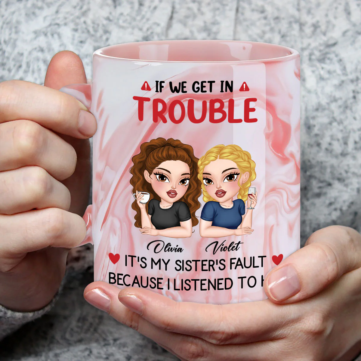 My Sister Made Me Do It - Personalized Custom Pink Marble Mug - Image 3